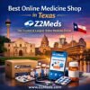 Best Online Medicine Shop in Texas Z2Meds