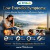 Low Estradiol Symptoms Causes, Warning Signs, Levels, and Treatment Options