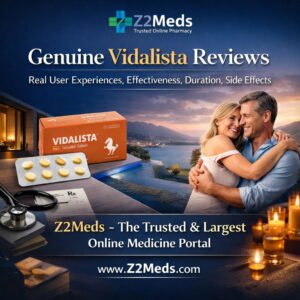 Genuine Vidalista Reviews Real User Experiences, Effectiveness, Duration, Side Effects