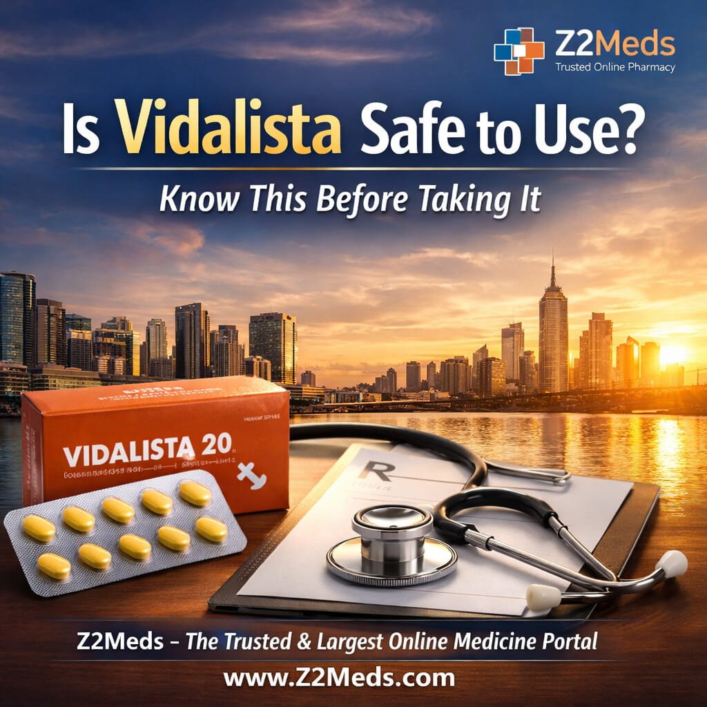 Is Vidalista Safe to Use Know This Before Taking It