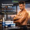 Testosterone Gel for Men Benefits, Side Effects, Dosage & How to Use Safely