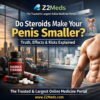 Do Steroids Make Your Penis Smaller